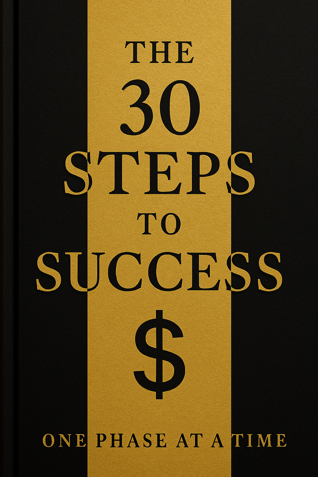 30 steps to success
