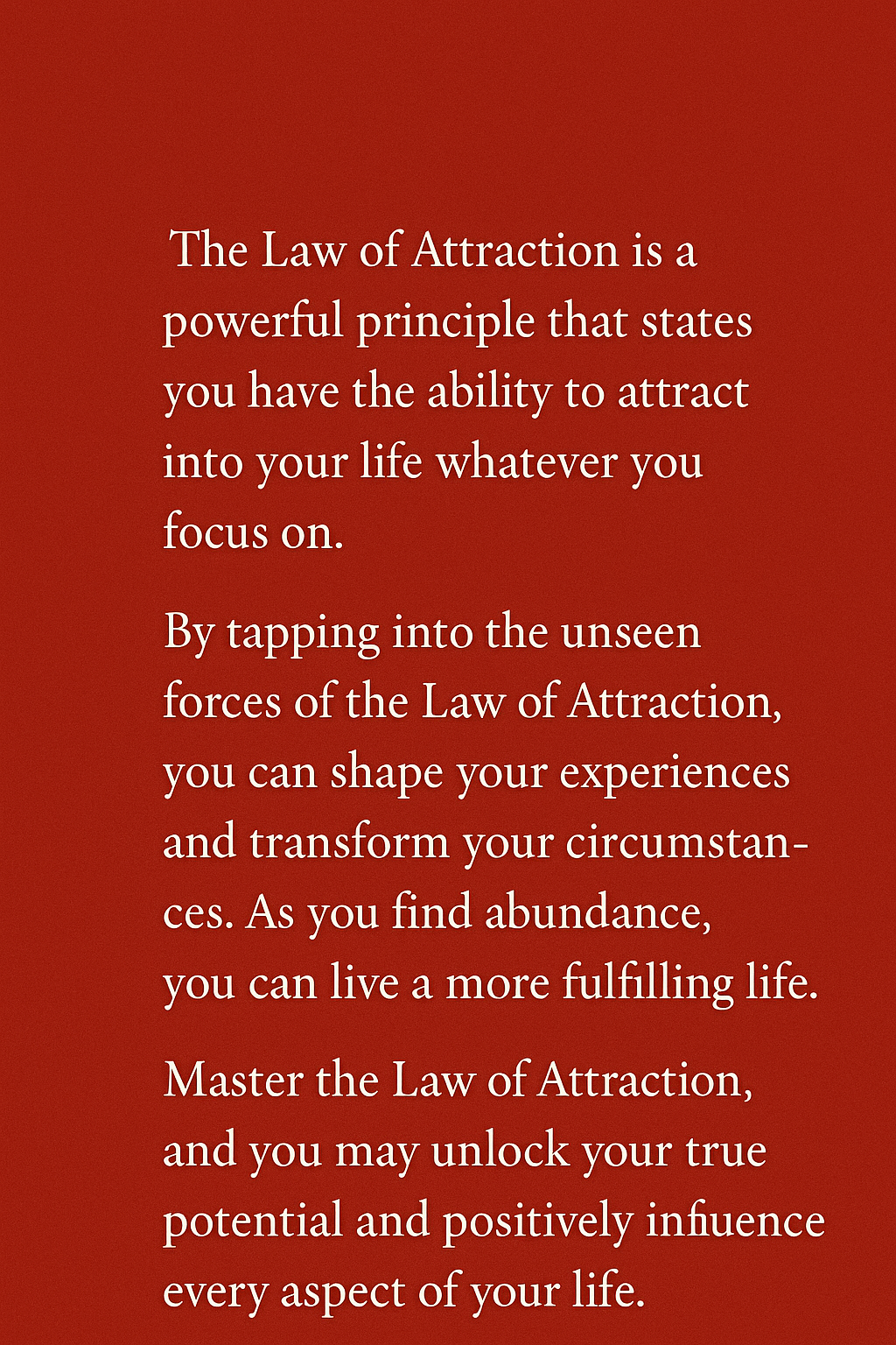 The Law Of Attraction